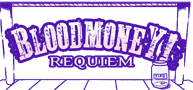BLOODMONEY: Requiem BLOODMONEY: Requiem